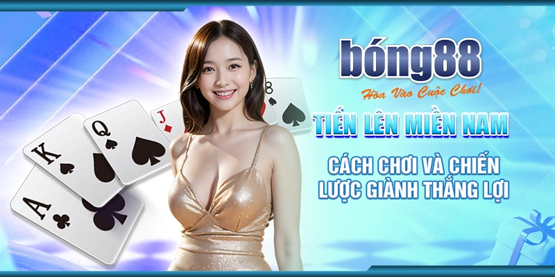 Tiến Lên Miền Nam: Cách Chơi Và Chiến Lược Giành Thắng Lợi 1 1 tien len mien nam cach choi va chien luoc gianh thang loi